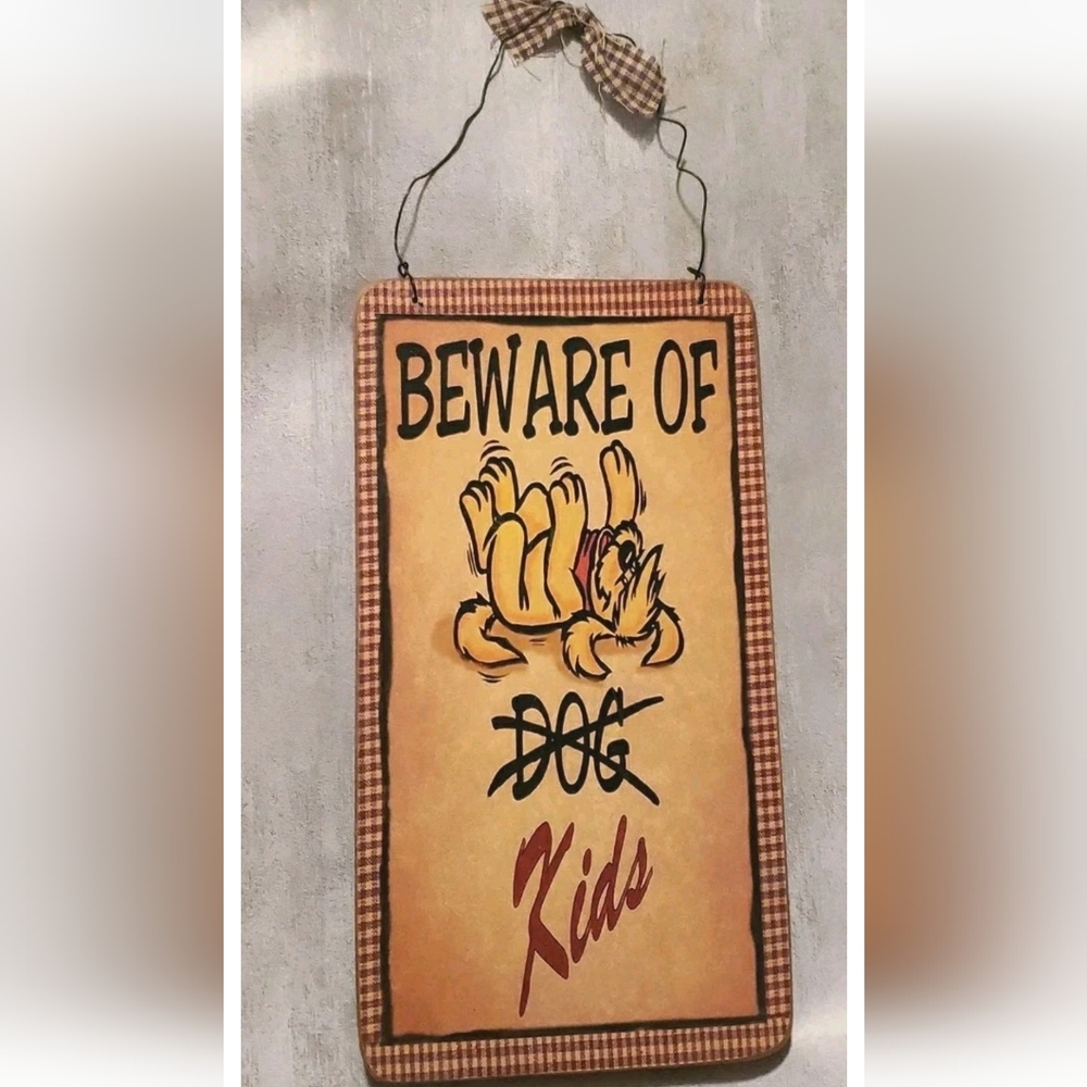 Beware Of Dog Kids Bob Evans Wooden Sign 2007